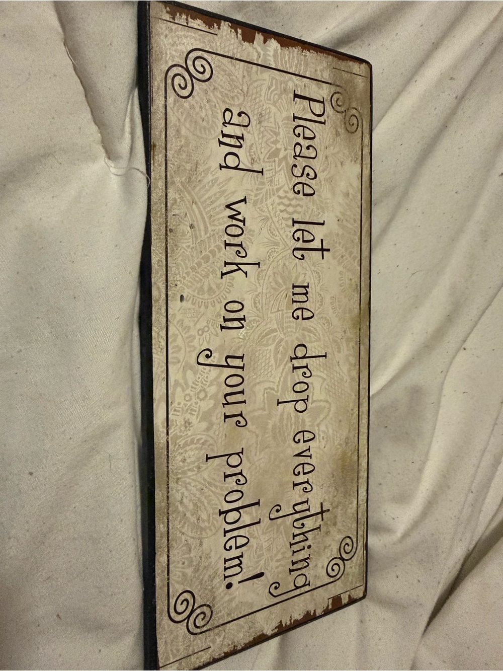 Hobby Lobby Beige and Brown Humorous Wall Sign